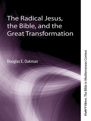 cover image of The Radical Jesus, the Bible, and the Great Transformation